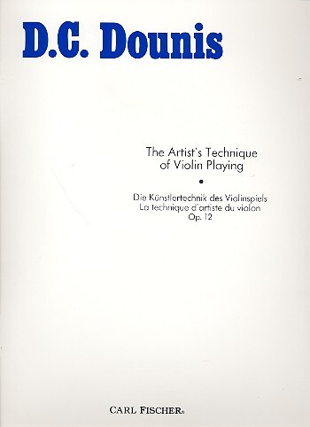 Cover: 9780825801471 | Artists Technique Of Violin | Demetrius Constantine Dounis | Buch