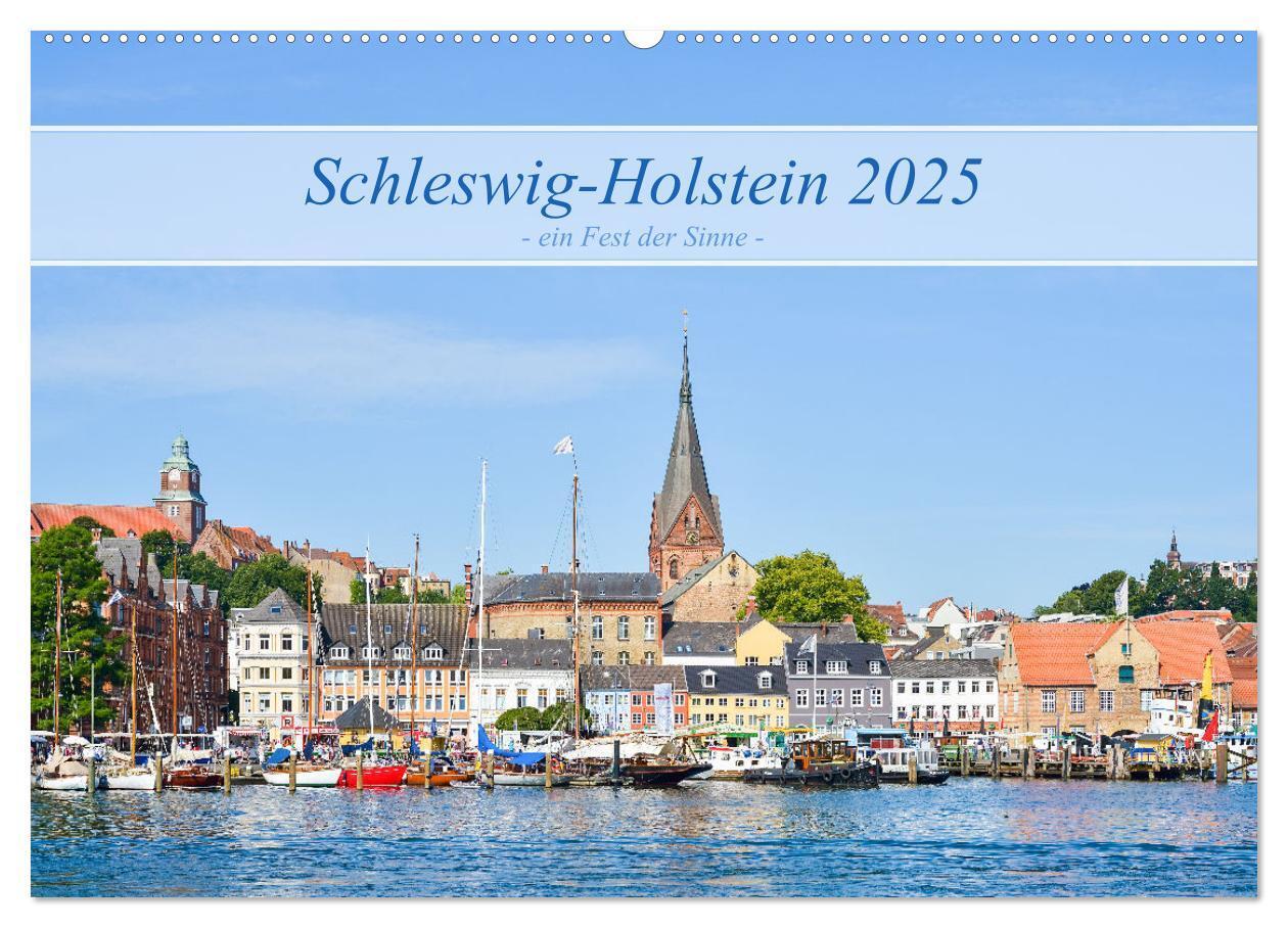 Cover: 9783383974175 | Schleswig-Holstein, ein Fest der Sinne (Wandkalender 2025 DIN A2...