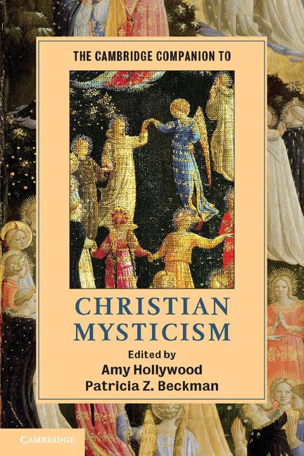 Cover: 9780521682275 | The Cambridge Companion to Christian Mysticism | Amy Hollywood | Buch