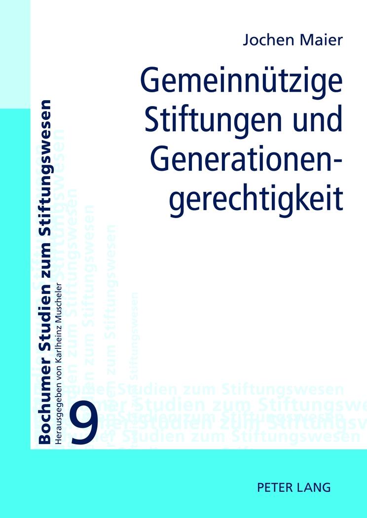 Cover: 9783631624517 | Gemeinnützige Stiftungen und Generationengerechtigkeit | Jochen Maier