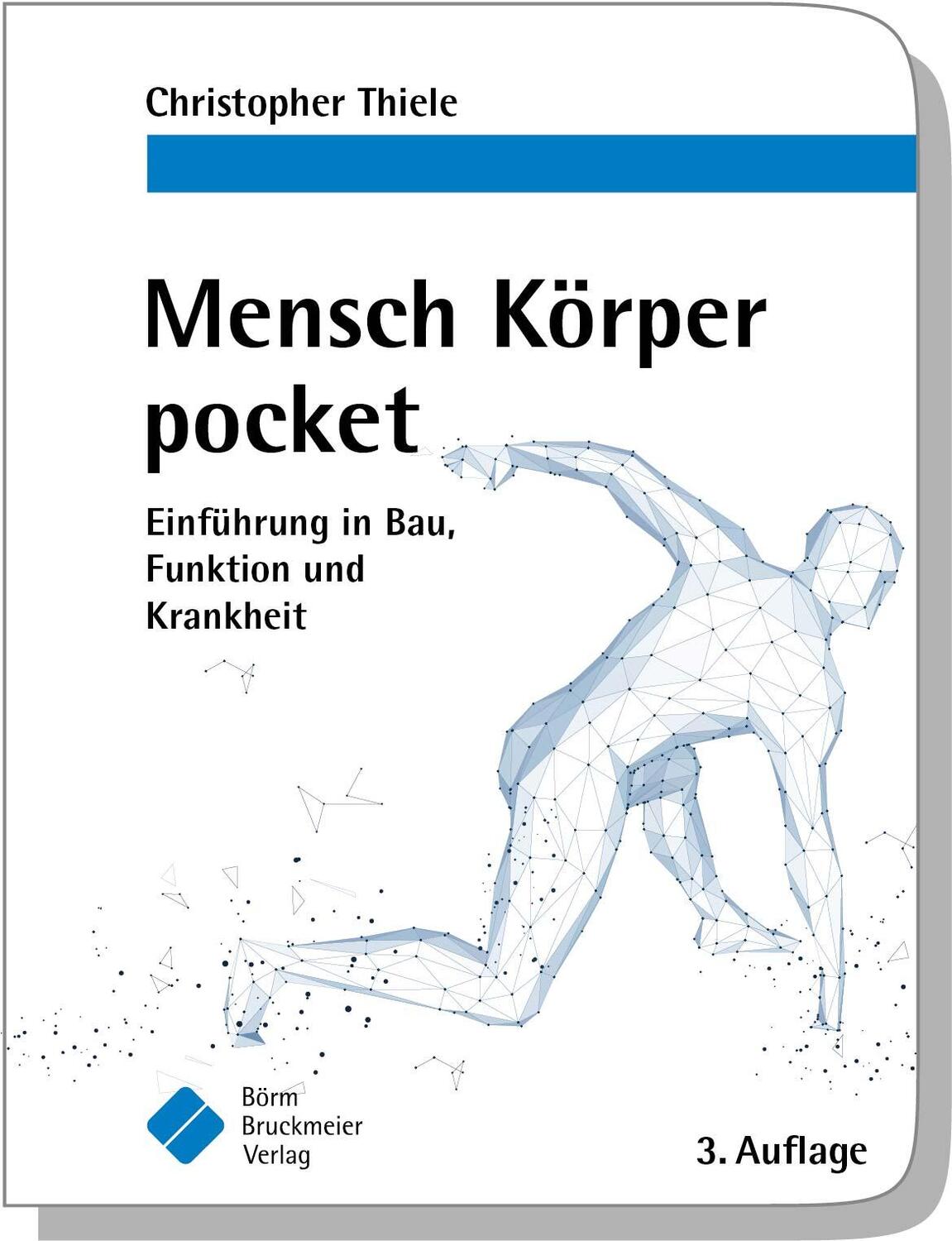 Cover: 9783898628358 | Mensch Körper pocket | Einführung in Bau, Funktion und Krankheit