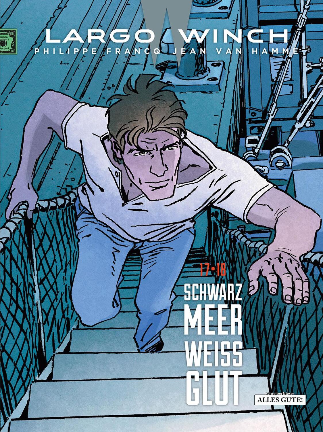 Cover: 9783965821347 | Largo Winch - Doppelband 17 / 18 | Schwarzmeer - Weißglut | Buch