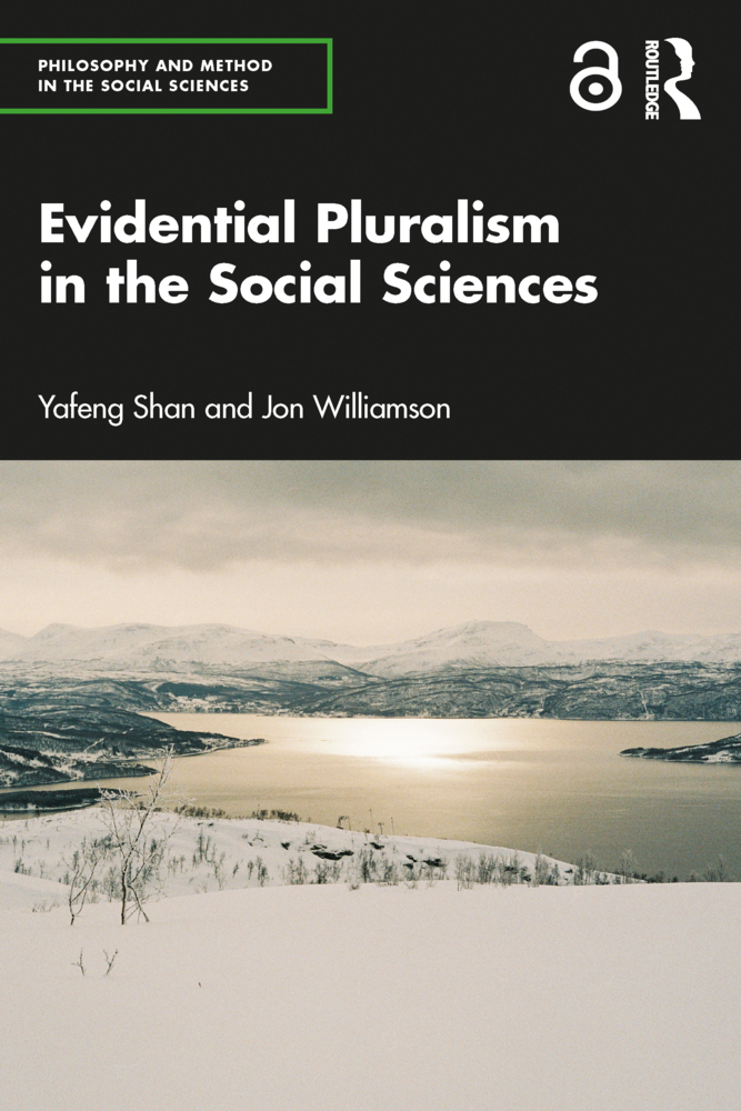 Cover: 9780367697266 | Evidential Pluralism in the Social Sciences | Yafeng Shan (u. a.)