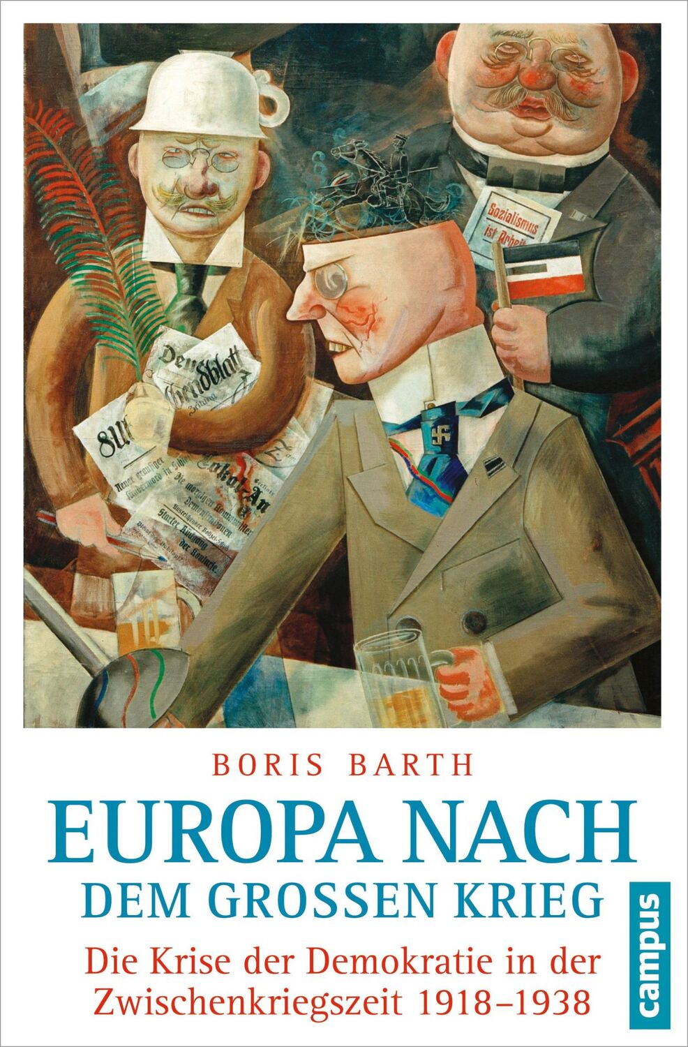 Cover: 9783593505213 | Europa nach dem Großen Krieg | Boris Barth | Buch | 361 S. | Deutsch