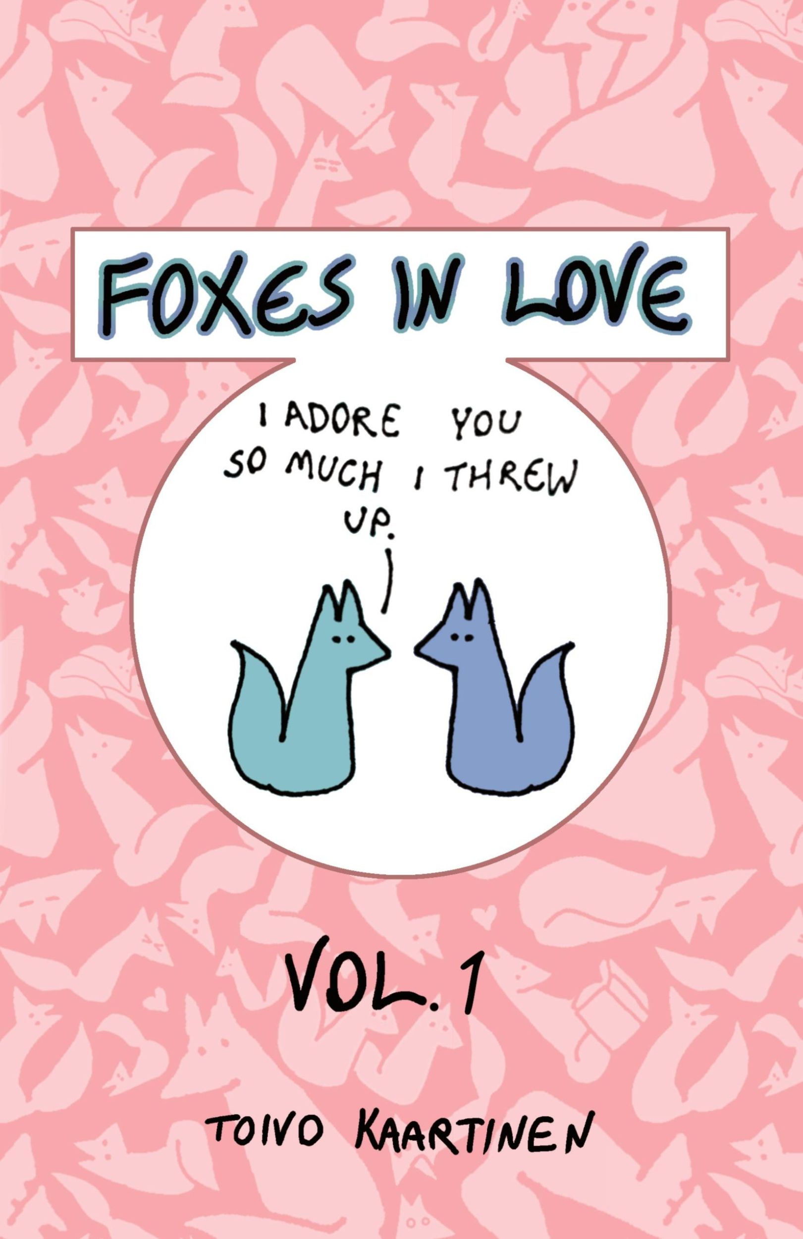 Cover: 9780999591642 | Foxes in Love | Volume 1 | Toivo Kaartinen | Taschenbuch | Englisch