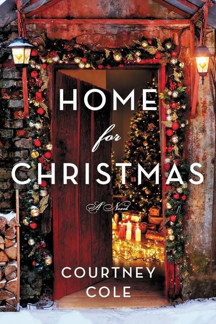 Cover: 9780063216891 | Home for Christmas | A Novel | Courtney Cole | Taschenbuch | Englisch