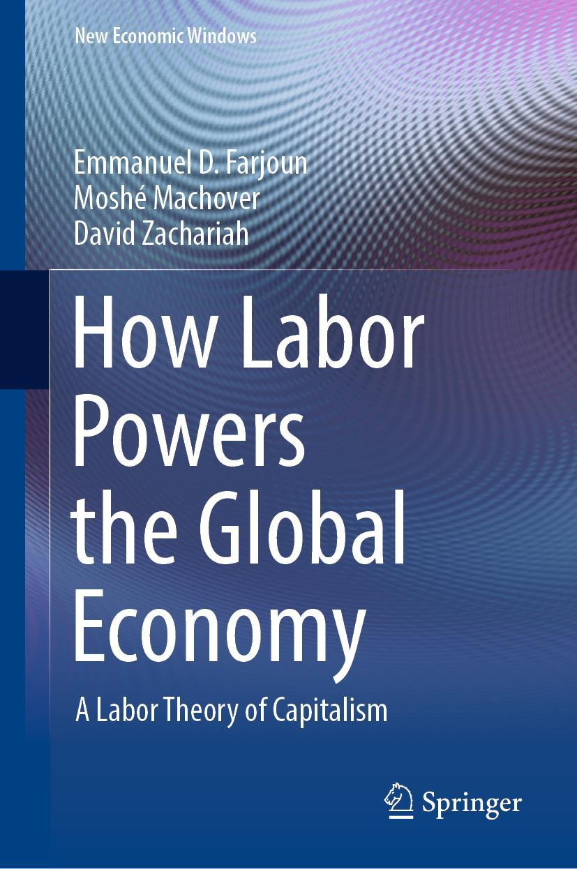 Cover: 9783030933203 | How Labor Powers the Global Economy | A Labor Theory of Capitalism