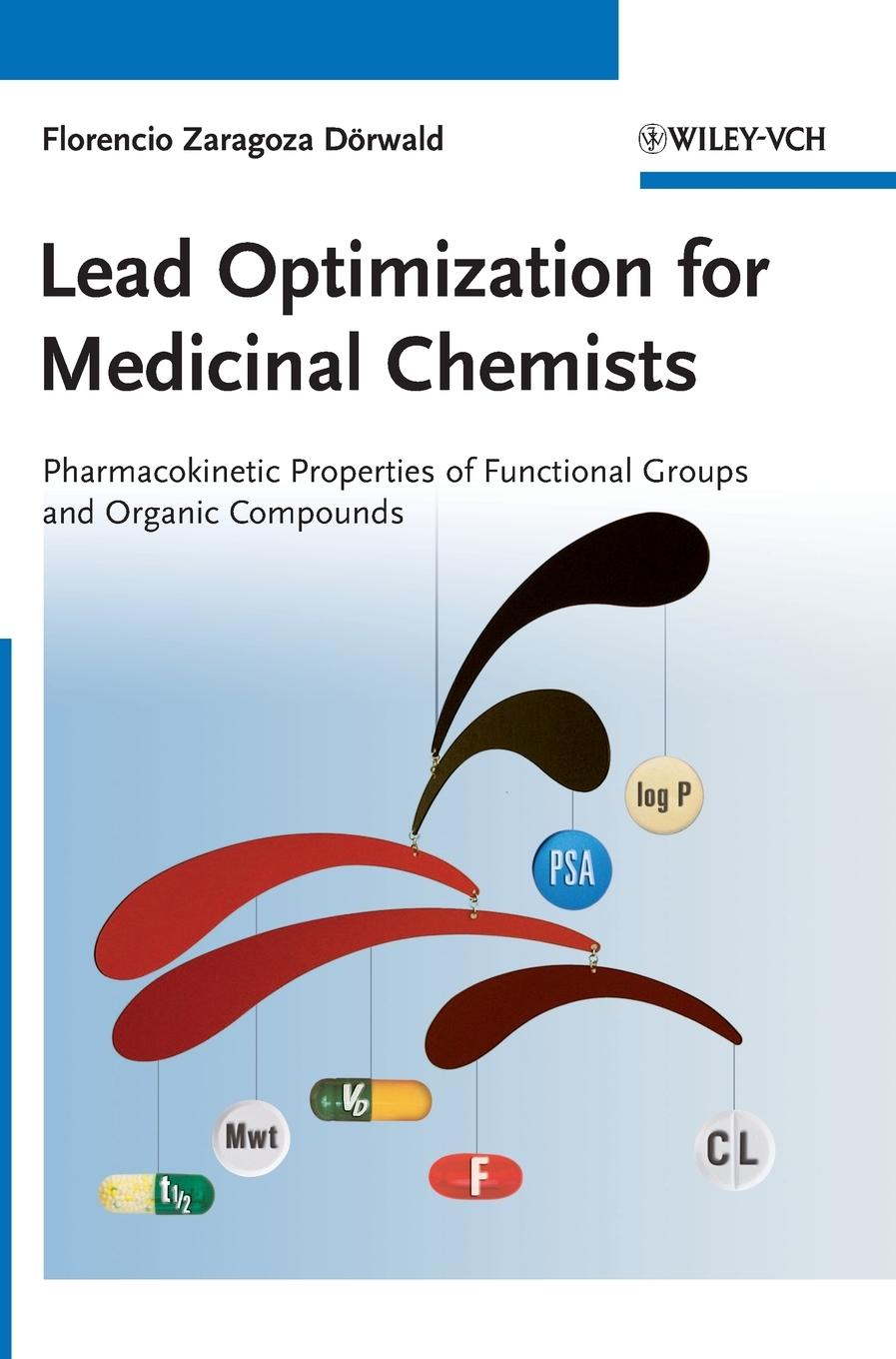 Cover: 9783527332267 | Lead Optimization for Medicinal Chemists | Florencio Zaragoza Dörwald