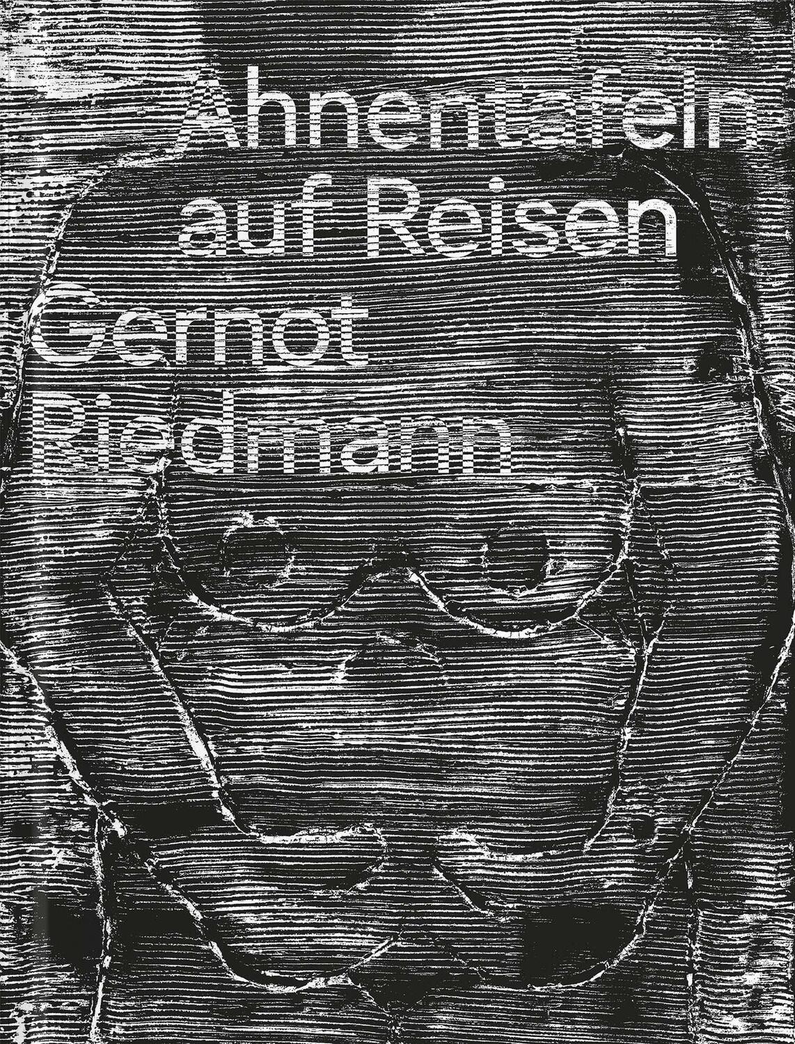 Cover: 9783991530930 | Gernot Riedmann | Ahnentafeln auf Reisen | Kathrin Dünser (u. a.)