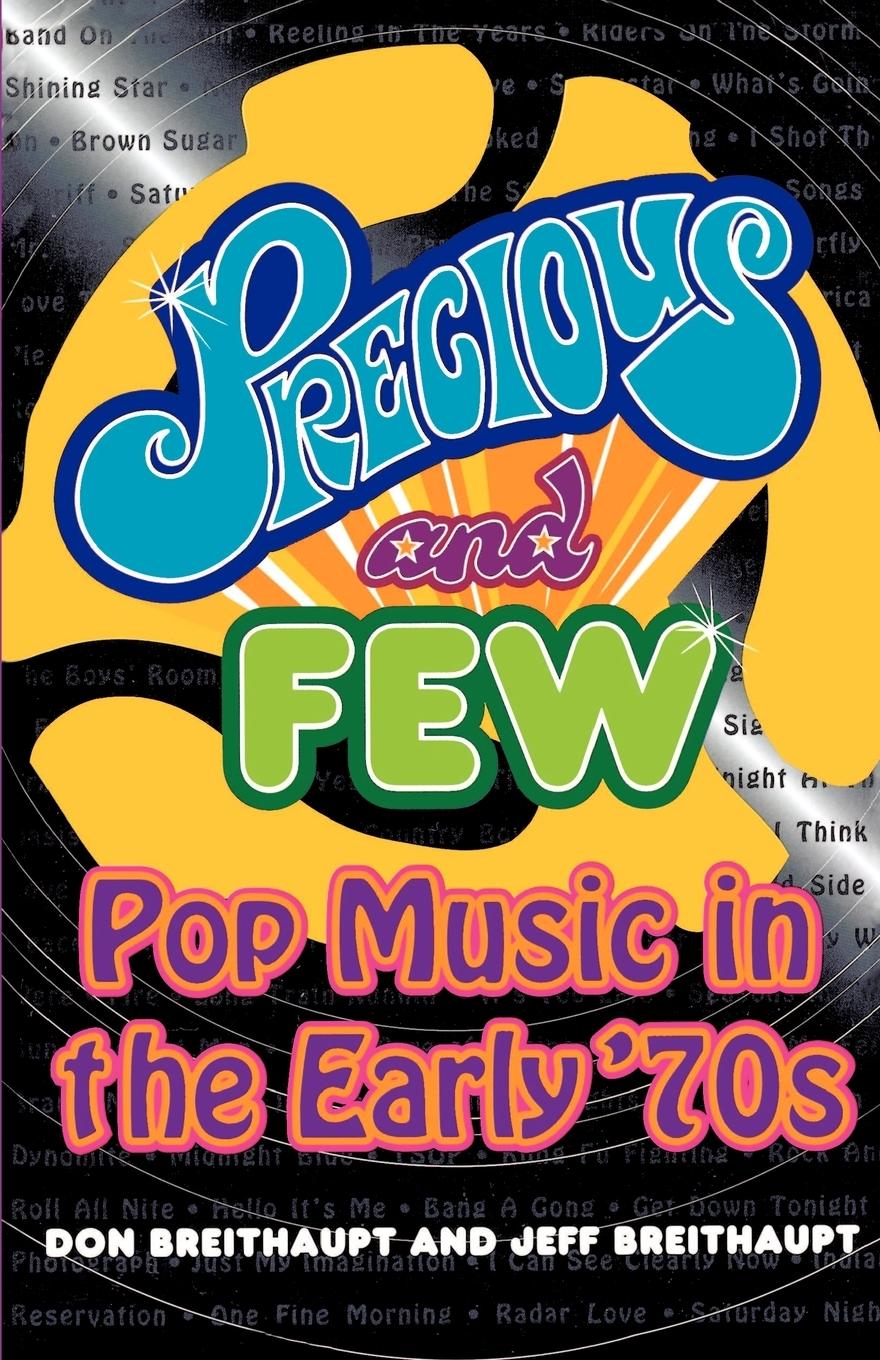 Cover: 9780312147044 | Precious and Few | Pop Music of the Early Seventies | Taschenbuch