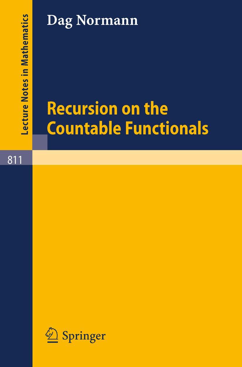 Cover: 9783540100195 | Recursion on the Countable Functionals | D. Normann | Taschenbuch | x