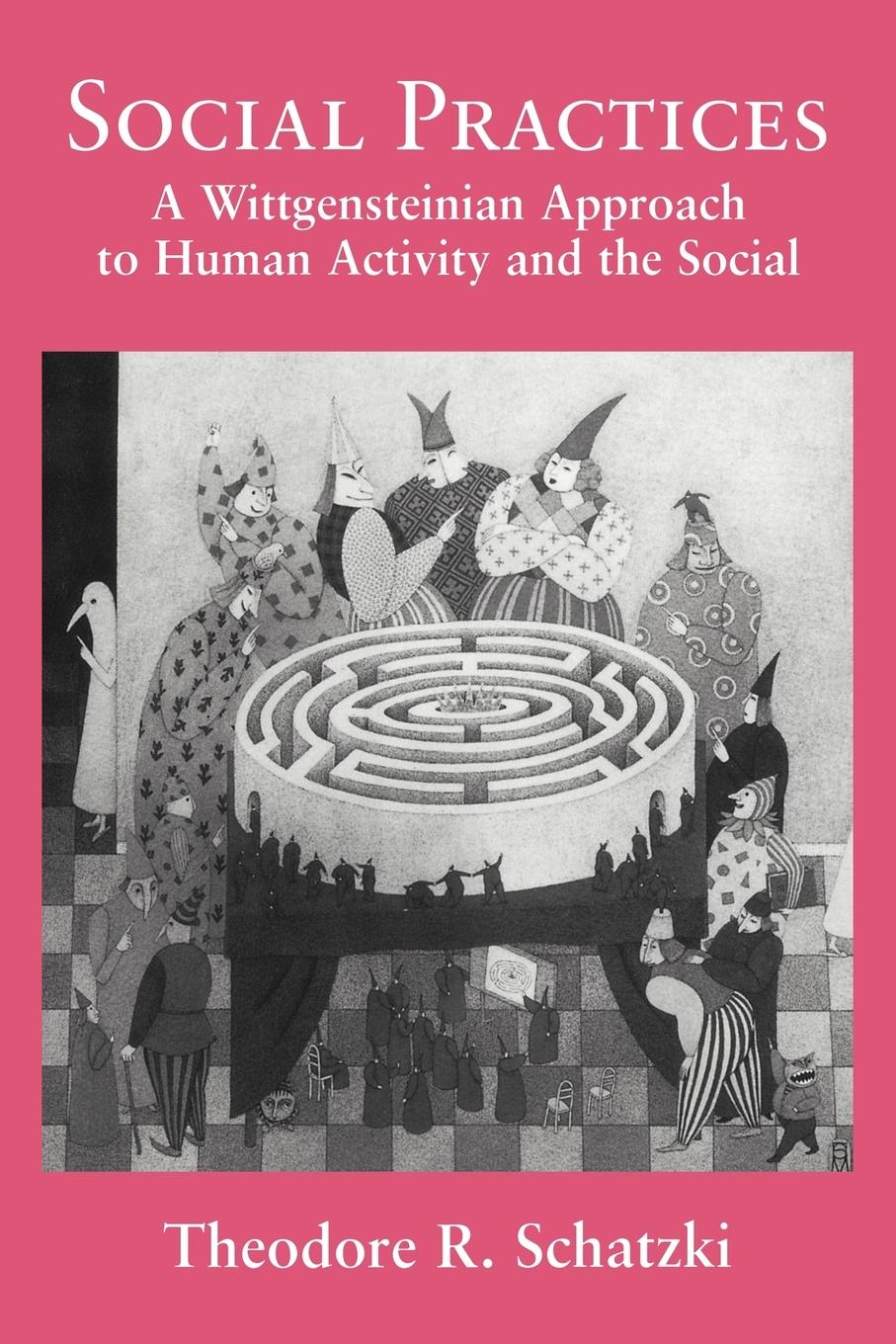 Cover: 9780521062268 | Social Practices | Theodore R. Schatzki | Taschenbuch | Paperback