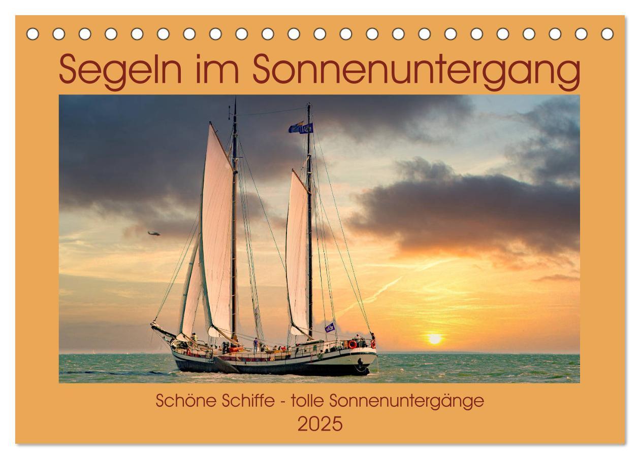 Cover: 9783435153510 | Segeln im Sonnenuntergang (Tischkalender 2025 DIN A5 quer),...