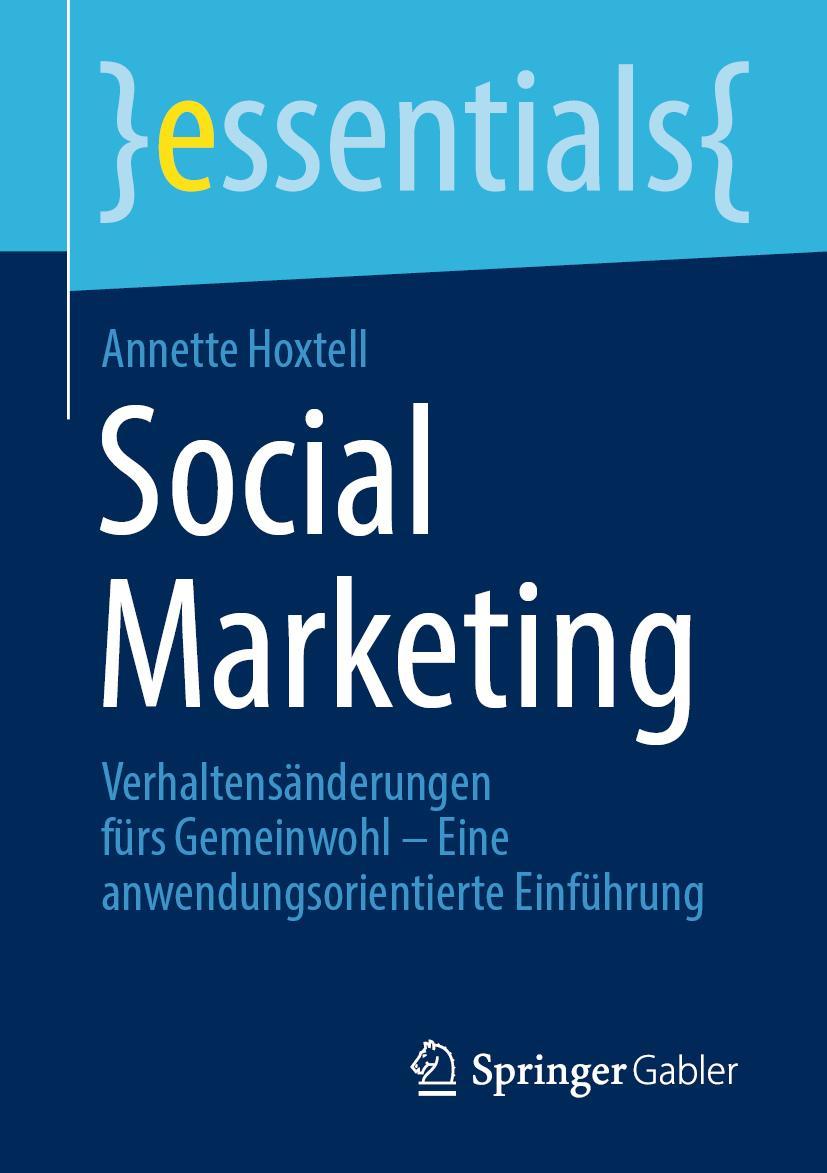 Cover: 9783658362799 | Social Marketing | Annette Hoxtell | Taschenbuch | ix | Deutsch | 2022