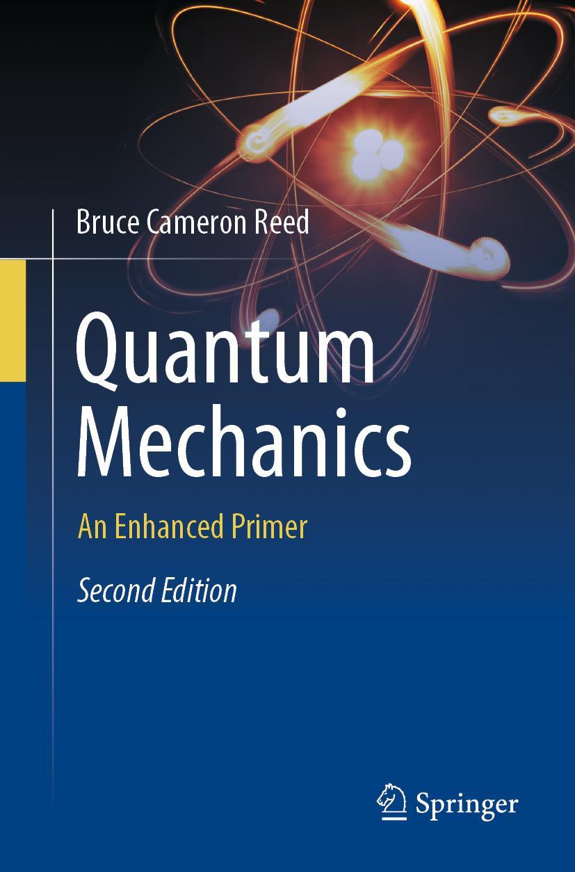 Cover: 9783031140198 | Quantum Mechanics | An Enhanced Primer | Bruce Cameron Reed | Buch