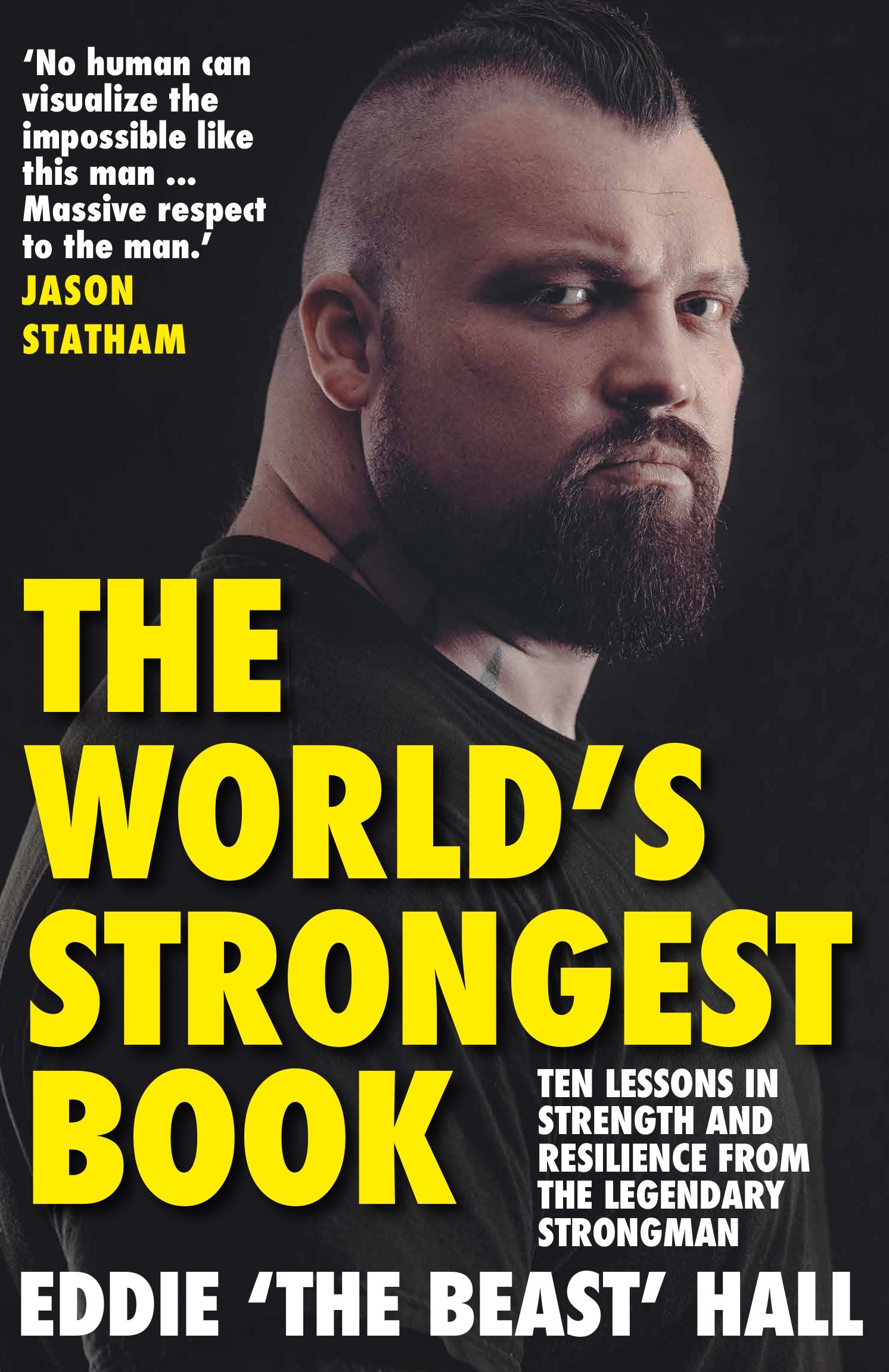 Cover: 9781838957131 | The World's Strongest Book | Eddie Hall | Taschenbuch | Englisch