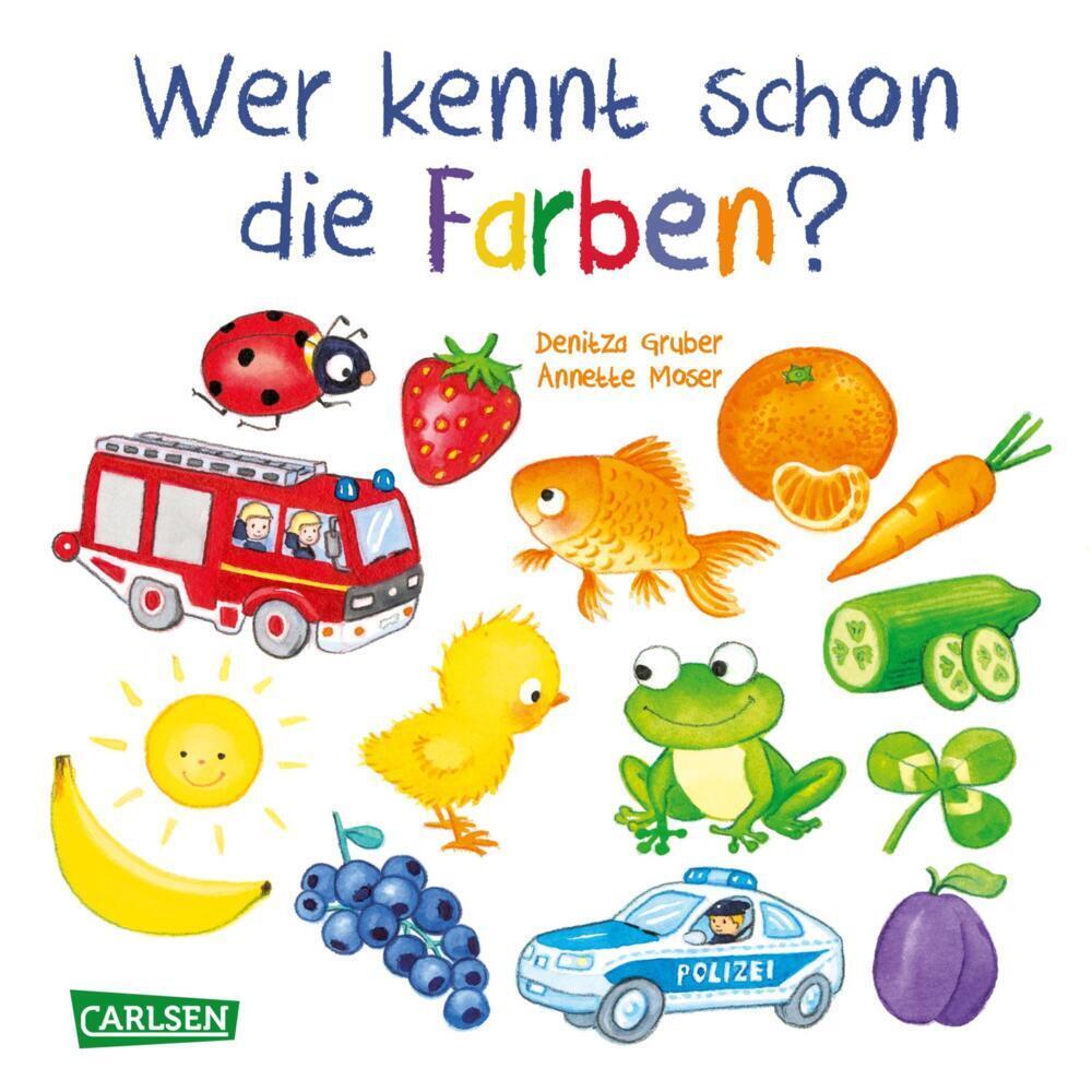 Cover: 9783551172679 | Wer kennt schon die Farben? | Annette Moser | Buch | 16 S. | Deutsch