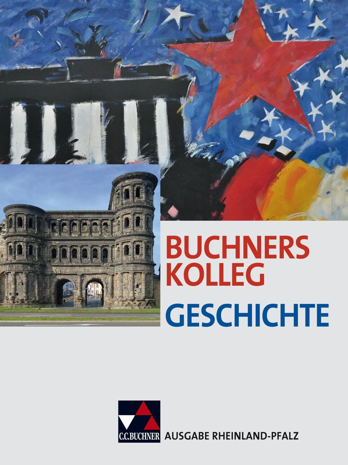 Cover: 9783661320199 | Buchners Kolleg Geschichte - Ausgabe Rheinland Pfalz. Lehrbuch | Buch