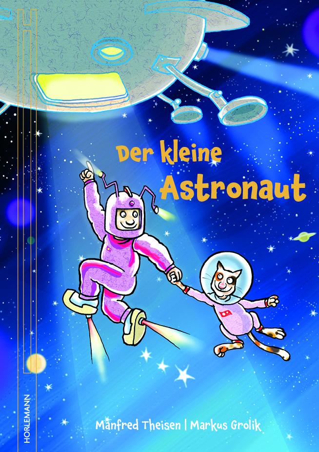 Cover: 9783895024184 | Der kleine Astronaut | Manfred Theisen | Buch | 68 S. | Deutsch | 2025