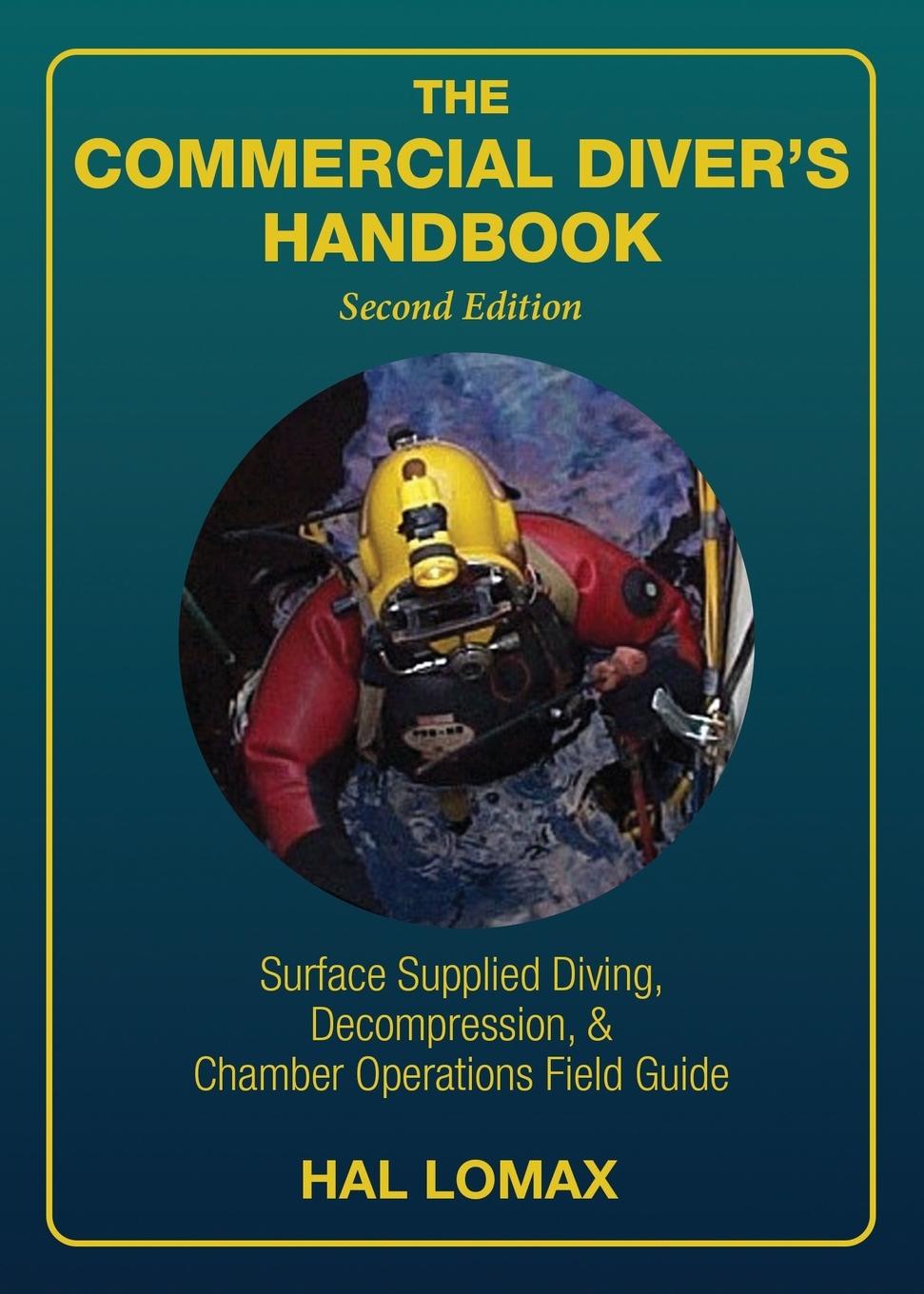 Cover: 9781947239272 | The Commercial Diver's Handbook | Hal Lomax | Taschenbuch | Englisch