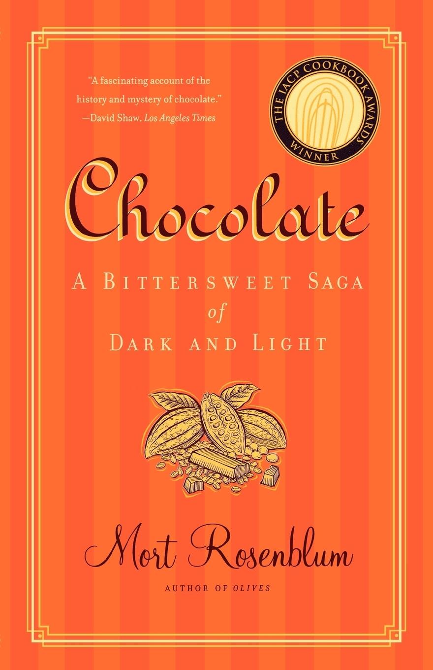 Cover: 9780865477308 | Chocolate | Mort Rosenblum | Taschenbuch | Englisch | 2006