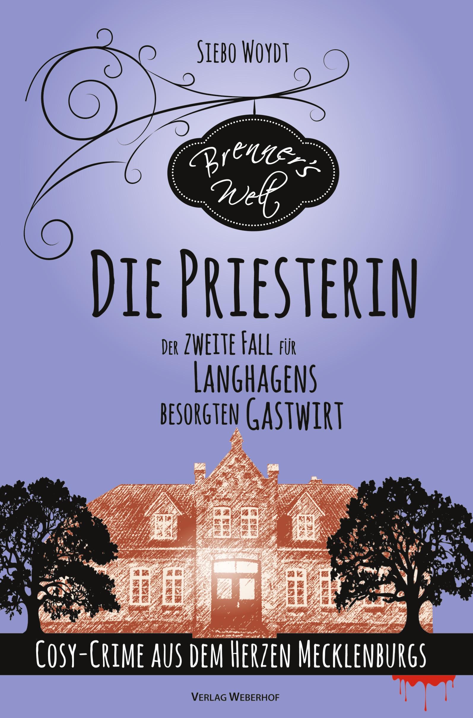 Cover: 9783757963637 | Die Priesterin | Der zweite Fall für Langhagens besorgten Gastwirt