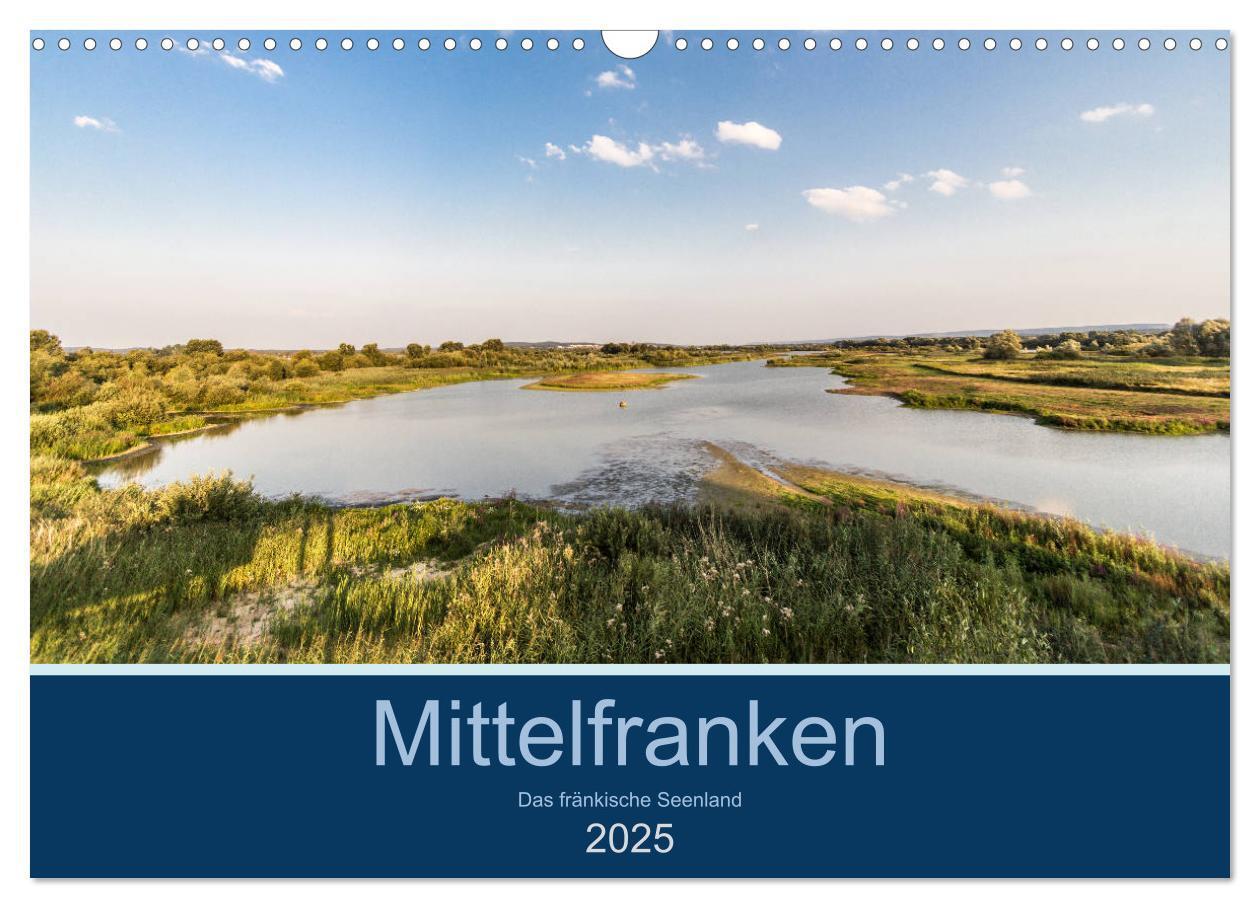 Cover: 9783435818389 | Mittelfranken - Das fränkische Seenland (Wandkalender 2025 DIN A3...