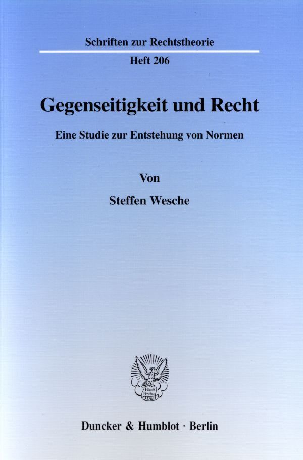 Cover: 9783428105366 | Gegenseitigkeit und Recht. | Eine Studie zur Entstehung von Normen.