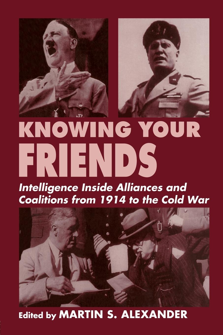 Cover: 9780714644332 | Knowing Your Friends | Martin S. Alexander | Taschenbuch | Englisch