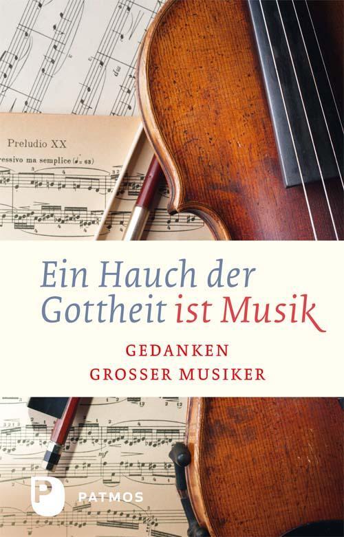 Cover: 9783843601825 | Ein Hauch von Gottheit ist Musik | Gedanken großer Musiker | Walter