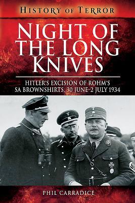 Cover: 9781526728937 | Night of the Long Knives | Phil Carradice | Taschenbuch | Englisch