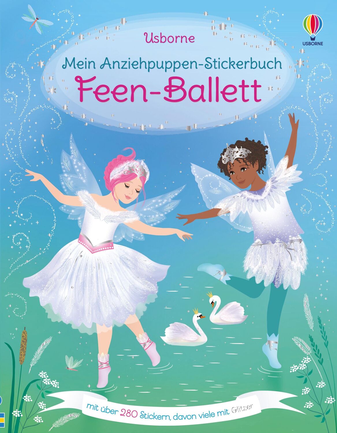 Cover: 9781789418941 | Mein Anziehpuppen-Stickerbuch: Feen-Ballett | Fiona Watt | Taschenbuch