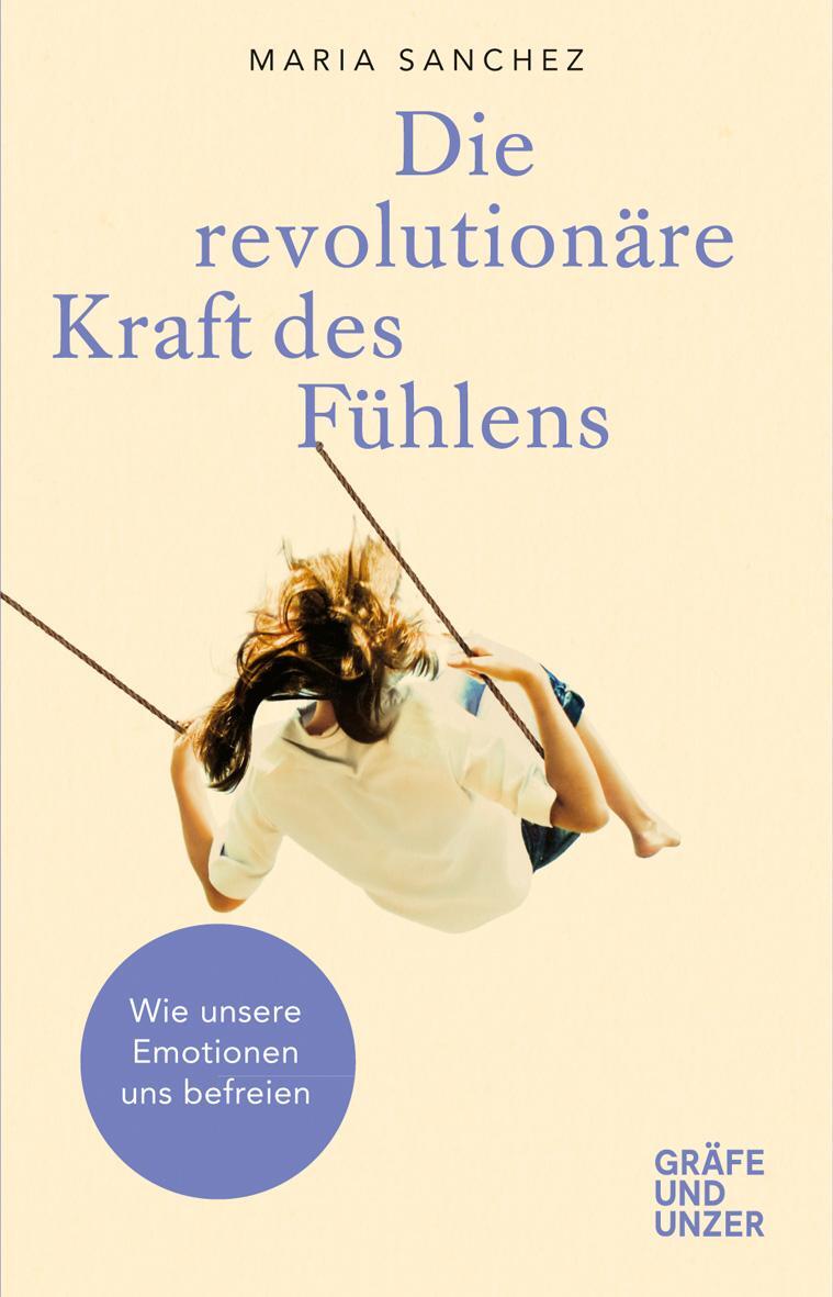 Cover: 9783833866449 | Die revolutionäre Kraft des Fühlens | Maria Sanchez | Buch | 208 S.