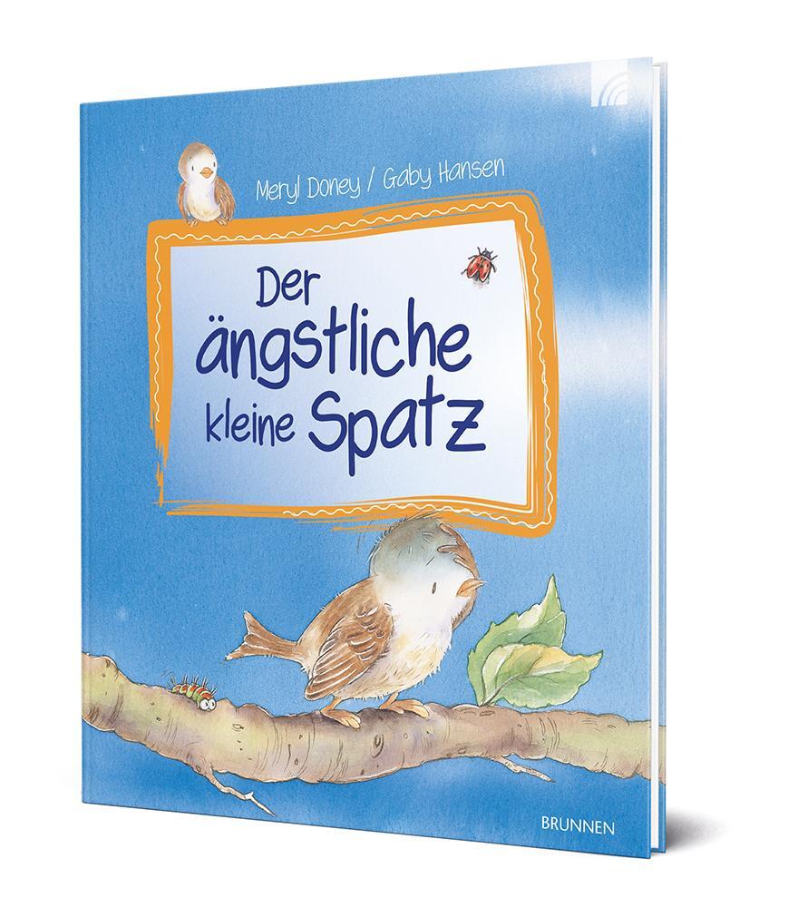 Bild: 9783765559907 | Der ängstliche kleine Spatz | Meryl Doney | Buch | 32 S. | Deutsch