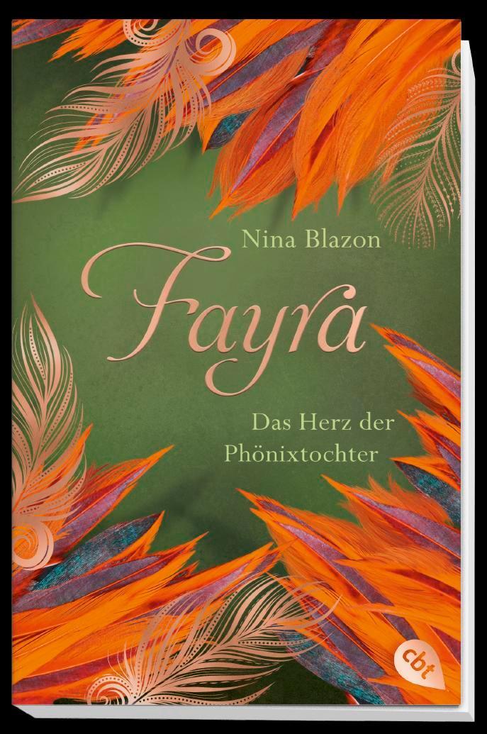 Bild: 9783570312841 | FAYRA - Das Herz der Phönixtochter | Nina Blazon | Taschenbuch | 2019