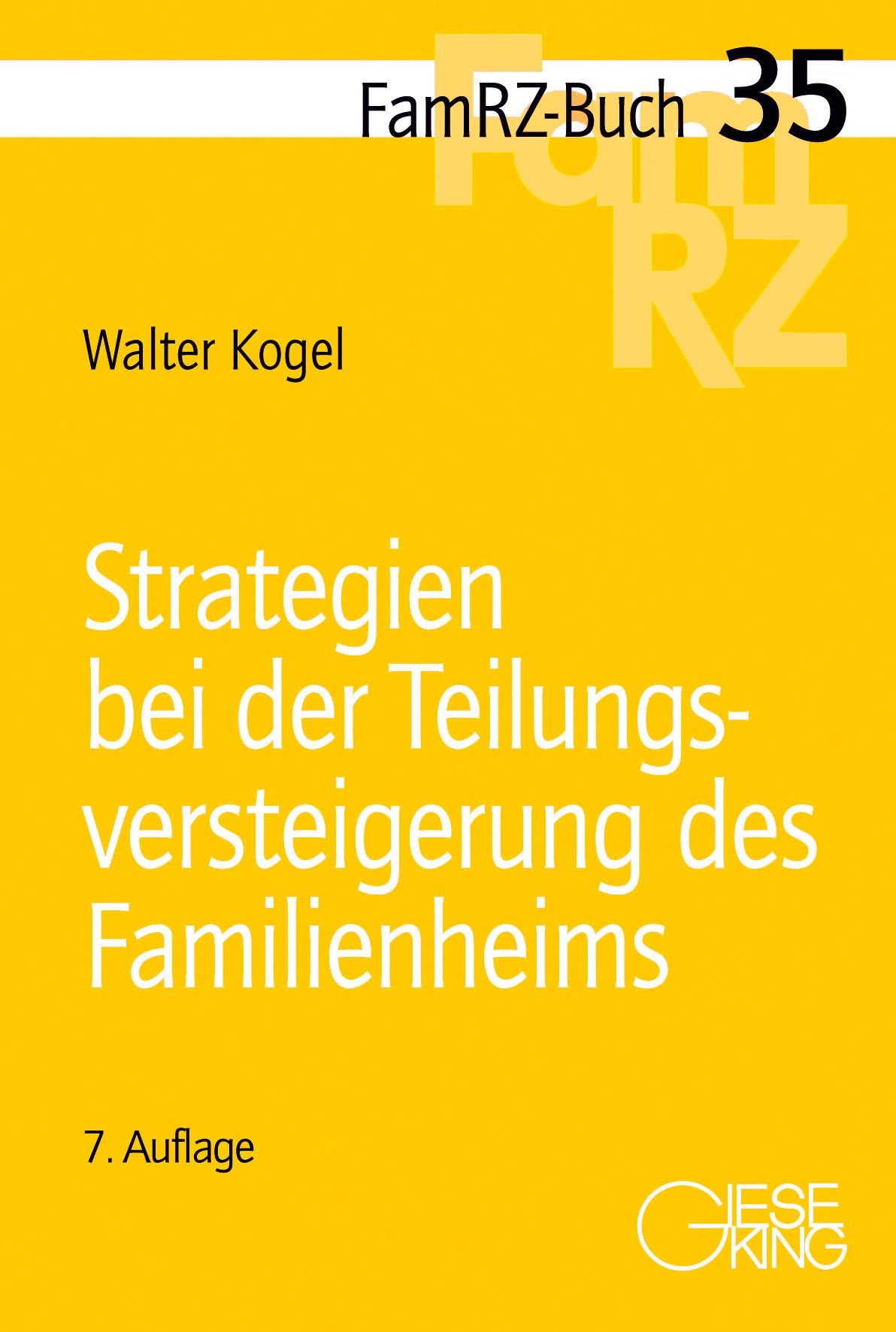 Cover: 9783769413359 | Strategien bei der Teilungsversteigerung des Familienheims | Kogel