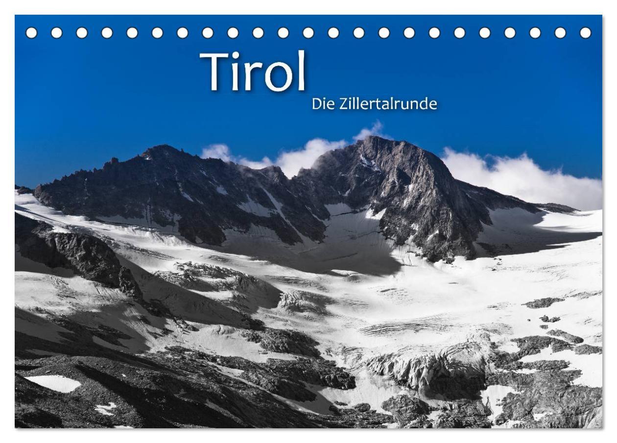 Cover: 9783435705634 | TIROL - Die Zillertalrunde (Tischkalender 2025 DIN A5 quer),...