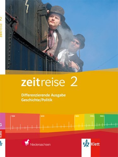 Cover: 9783124540508 | Zeitreise 2. Differenzierende Ausgabe Niedersachsen | Buch | 319 S.