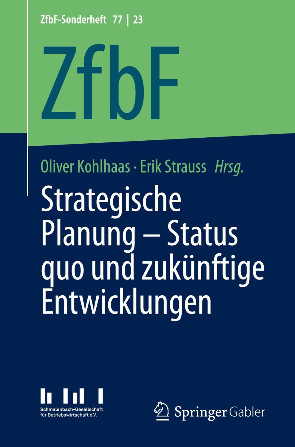 Cover: 9783658437237 | Strategische Planung ¿ Status quo und zukünftige Entwicklungen | Buch