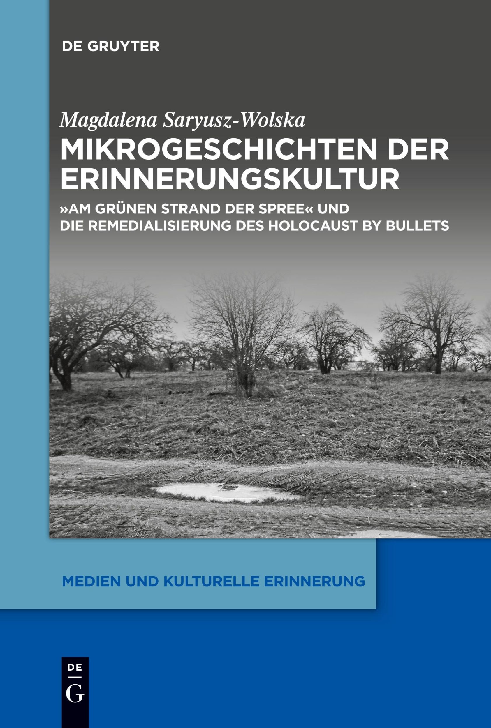 Cover: 9783111353111 | Mikrogeschichten der Erinnerungskultur | Magdalena Saryusz-Wolska