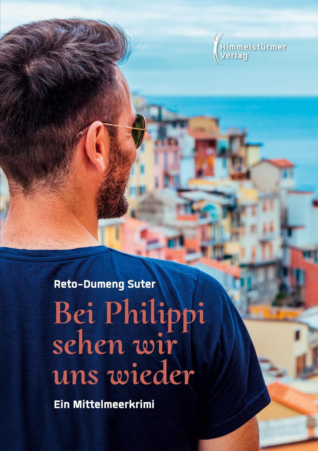 Cover: 9783863618940 | Bei Philippi sehen wir uns wieder | Ein Mittelmeerkrimi | Suter | Buch