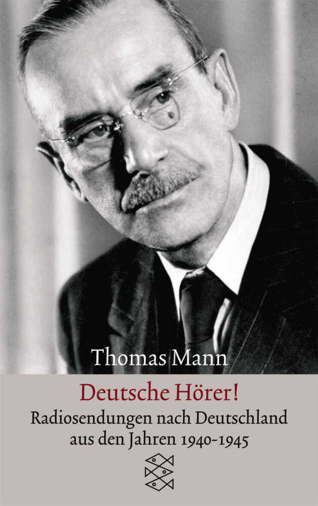 Cover: 9783596250035 | Deutsche Hörer! | Thomas Mann | Taschenbuch | 208 S. | Deutsch | 1987