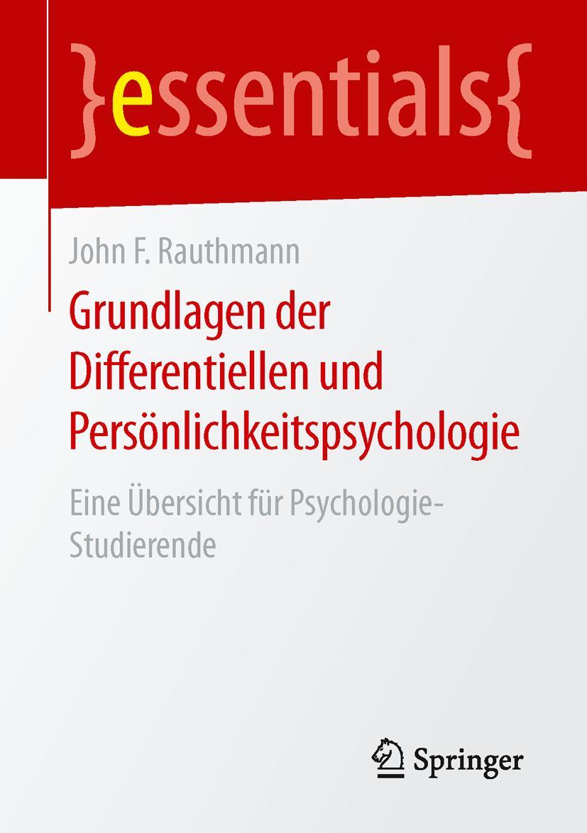 Cover: 9783658108397 | Grundlagen der Differentiellen und Persönlichkeitspsychologie | Buch