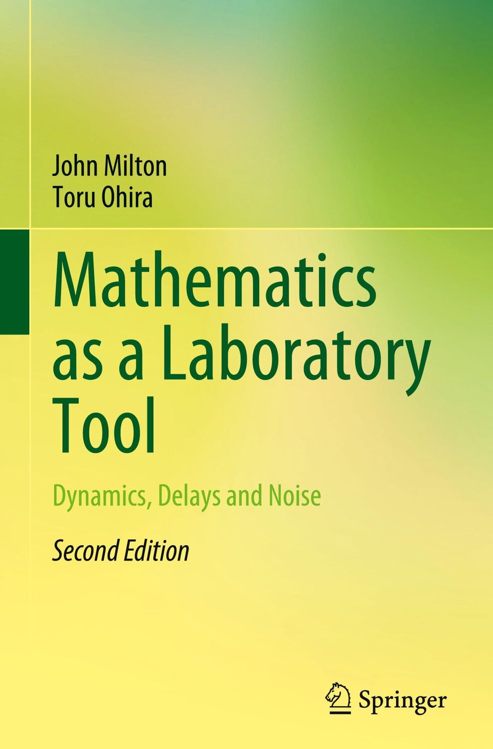 Cover: 9783030695781 | Mathematics as a Laboratory Tool | Dynamics, Delays and Noise | Buch