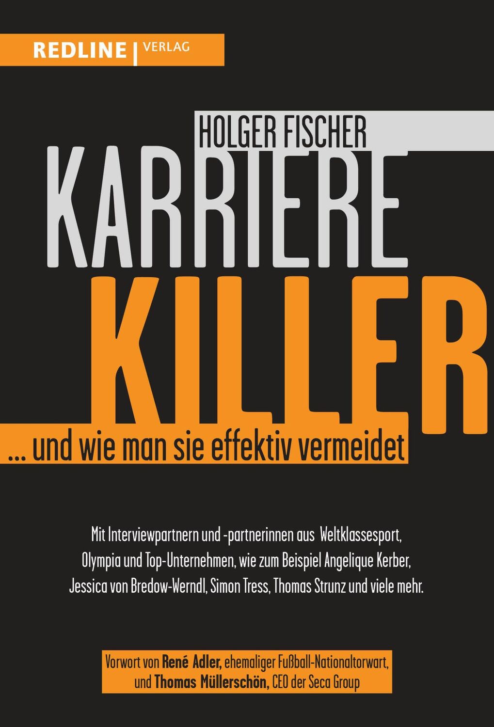 Cover: 9783868818437 | Karrierekiller | ... und wie man sie effektiv vermeidet | Fischer