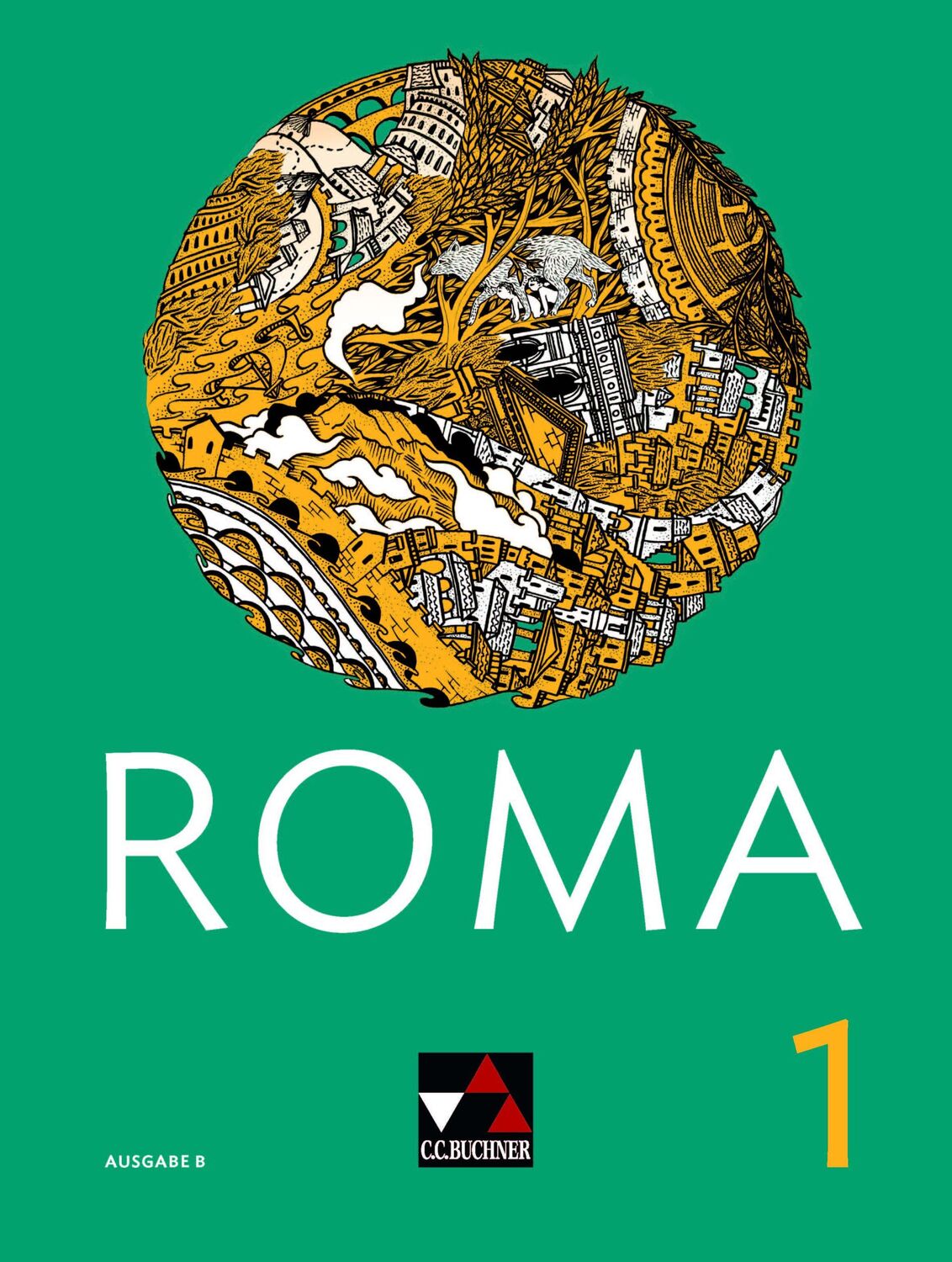 Cover: 9783661400310 | Roma B 1 Schülerband | René Beron (u. a.) | Buch | Roma B | 228 S.