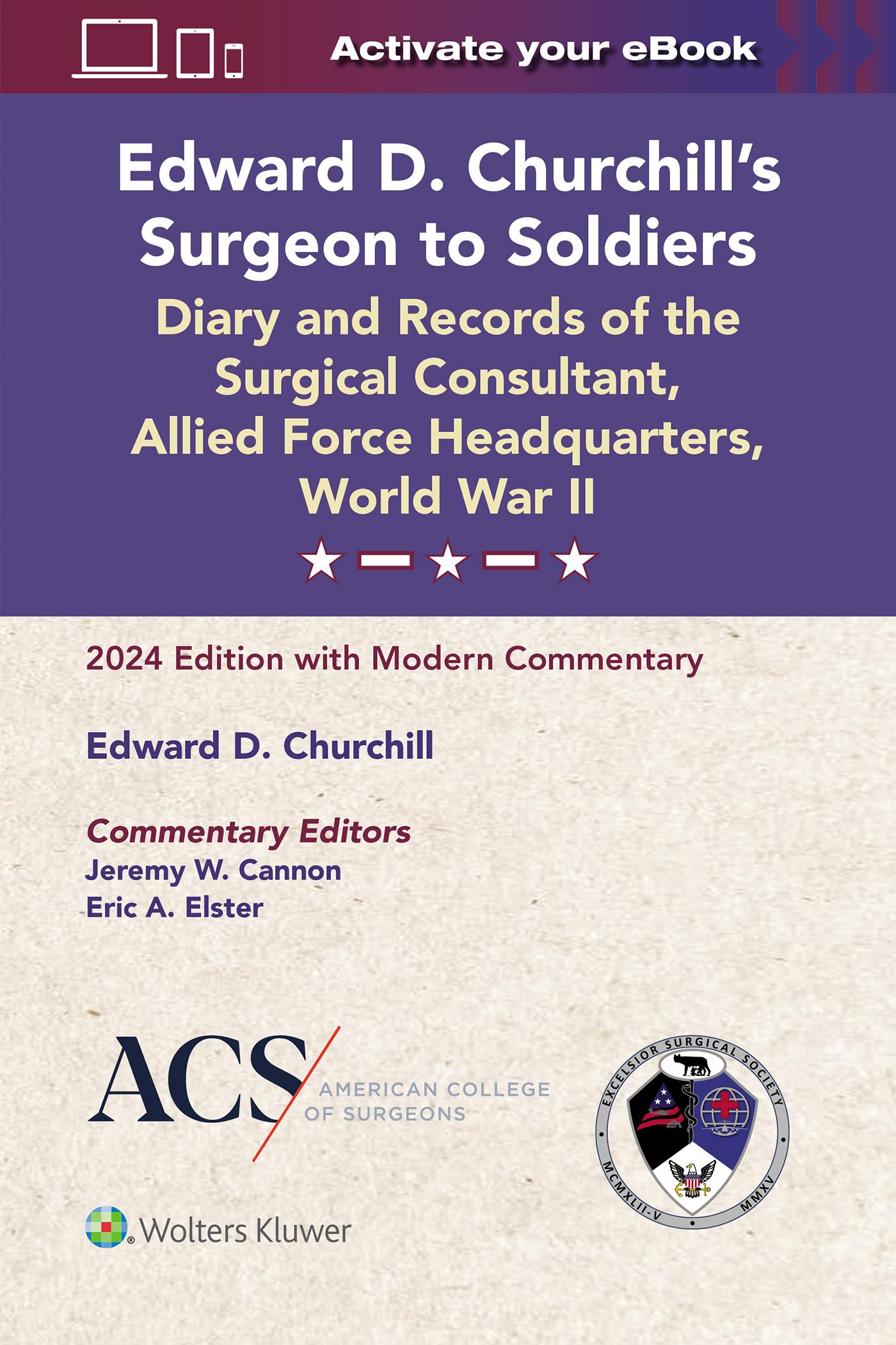 Cover: 9781975241148 | Edward D. Churchill's Surgeon to Soldiers: Diary and Records of the...