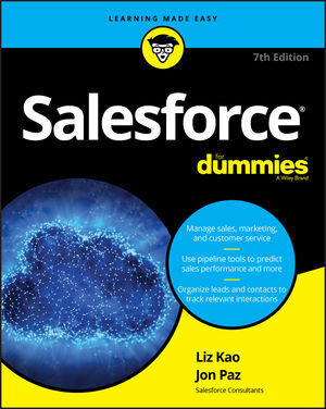 Cover: 9781119576327 | Salesforce For Dummies | Liz Kao (u. a.) | Taschenbuch | 416 S. | 2020