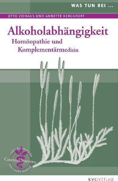 Cover: 9783868640151 | Alkoholabhängigkeit | Homöopathie und Komplementärmedizin | Buch