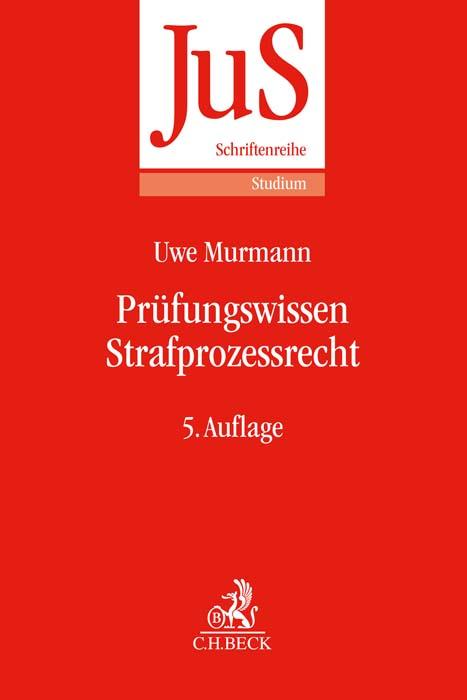 Cover: 9783406789403 | Prüfungswissen Strafprozessrecht | Uwe Murmann | Taschenbuch | XVIII